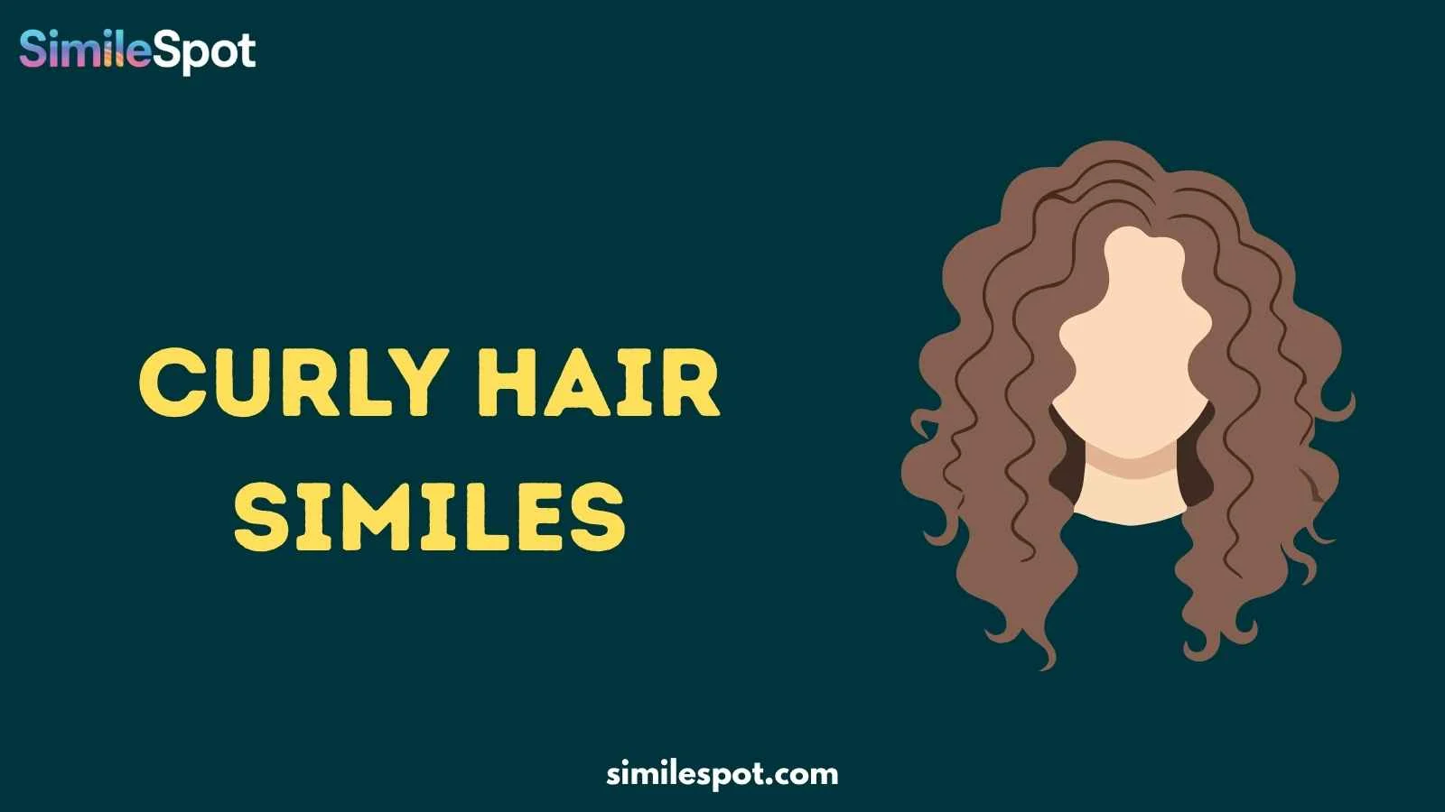 Curly Hair Similes