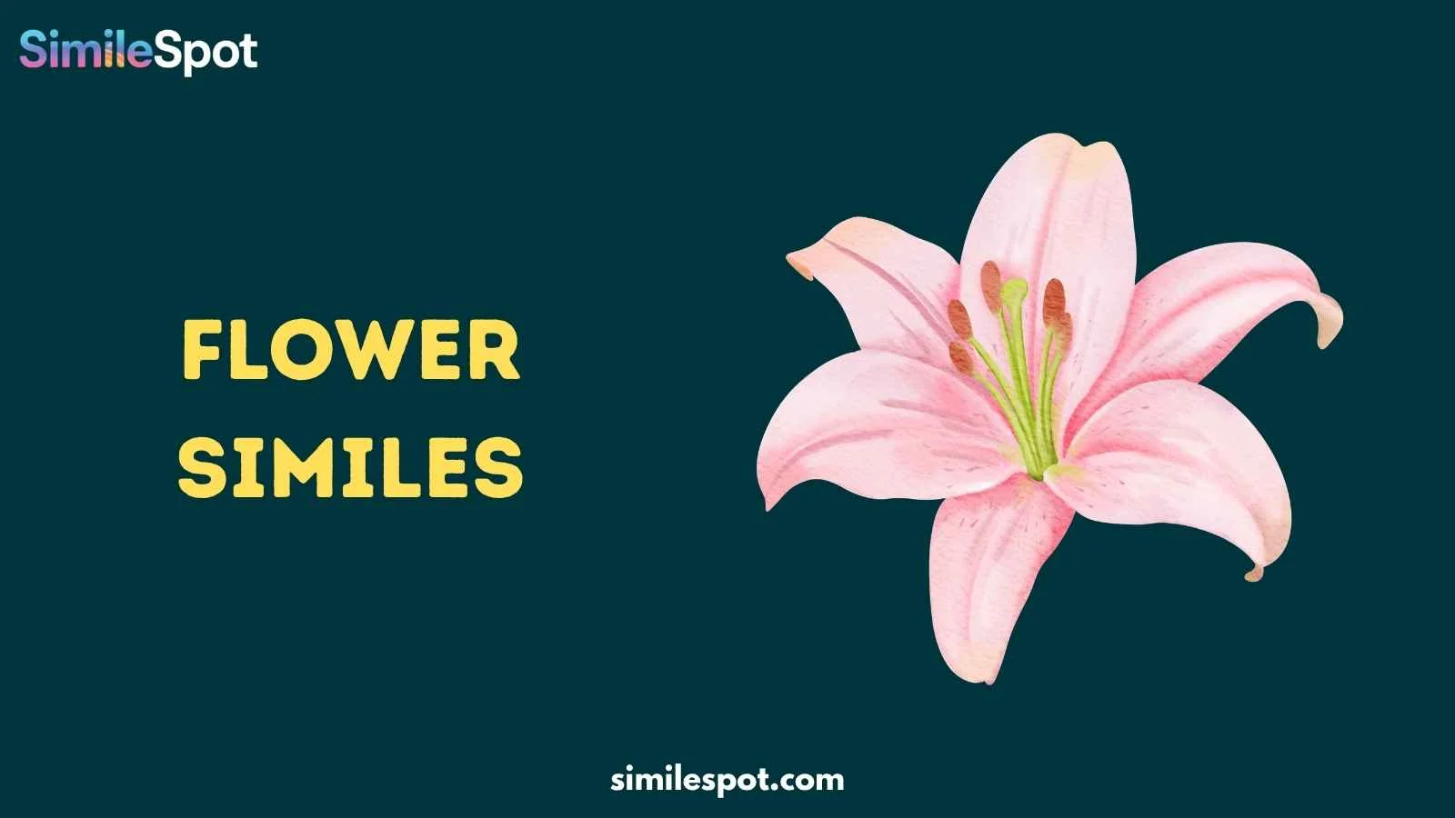 Flower Similes