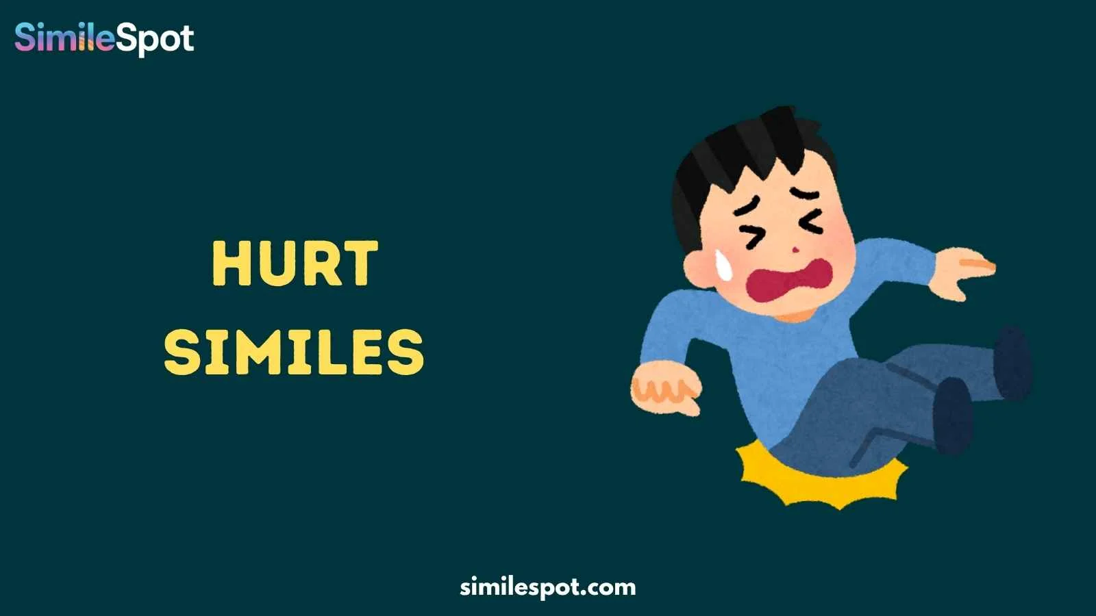 Hurt Similes