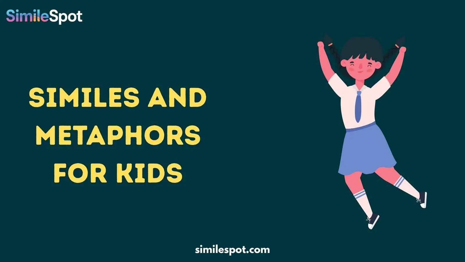 Similes and Metaphors for Kids