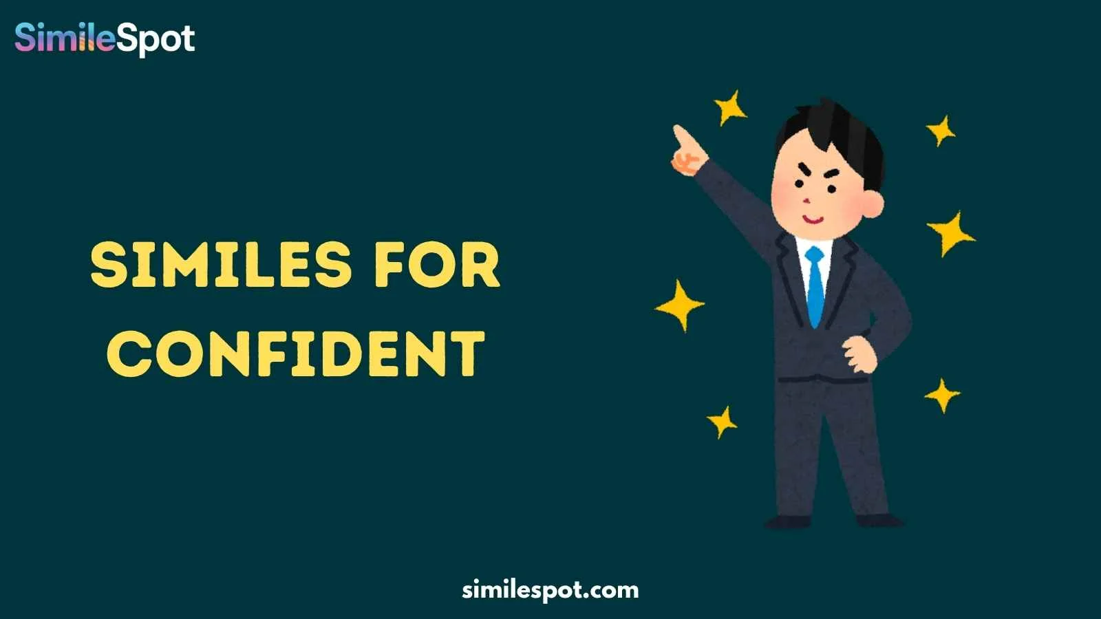 Similes for Confident