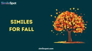 Similes for Fall