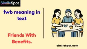 fwb meaning in text