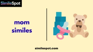 mom similes