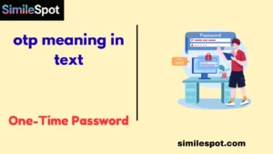OTP Meaning in Text