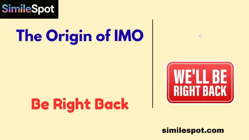 The Origin of IMO