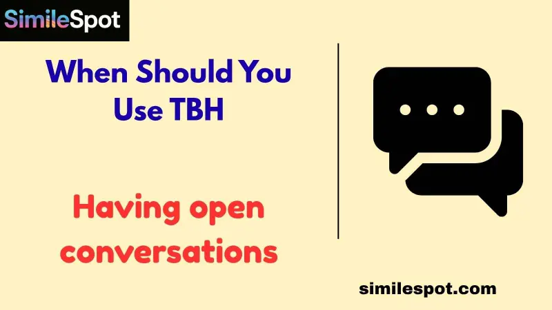 When Should You Use TBH
