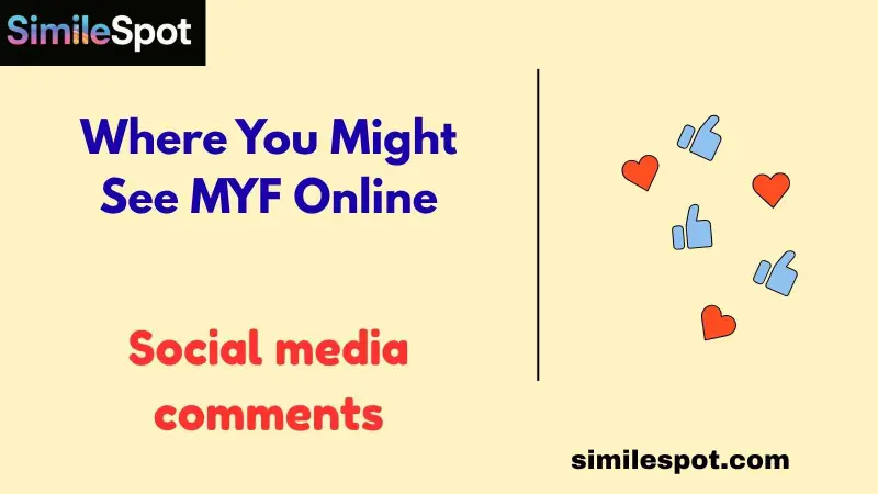 Where You Might See MYF Online