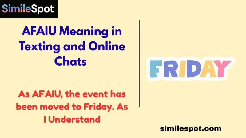 AFAIU Meaning in Texting and Online Chats 