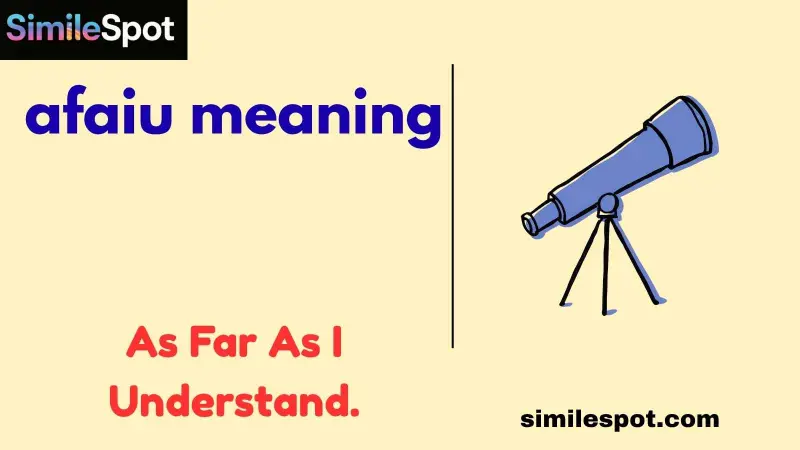 afaiu meaning