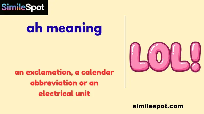ah meaning