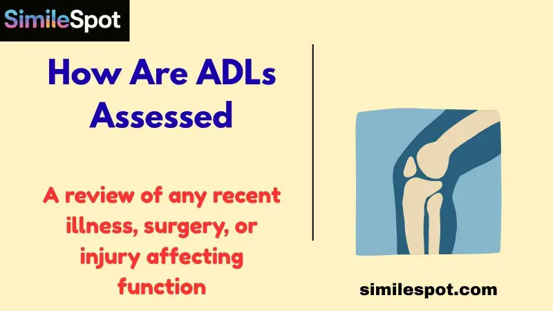 How Are ADLs Assessed