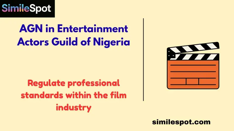 AGN in Entertainment Actors Guild of Nigeria