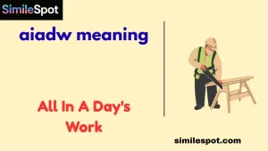 aiadw meaning