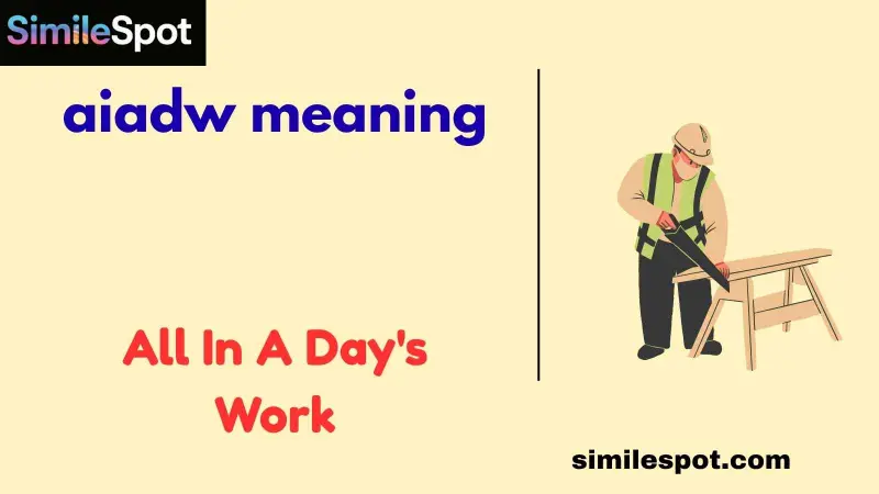 aiadw meaning