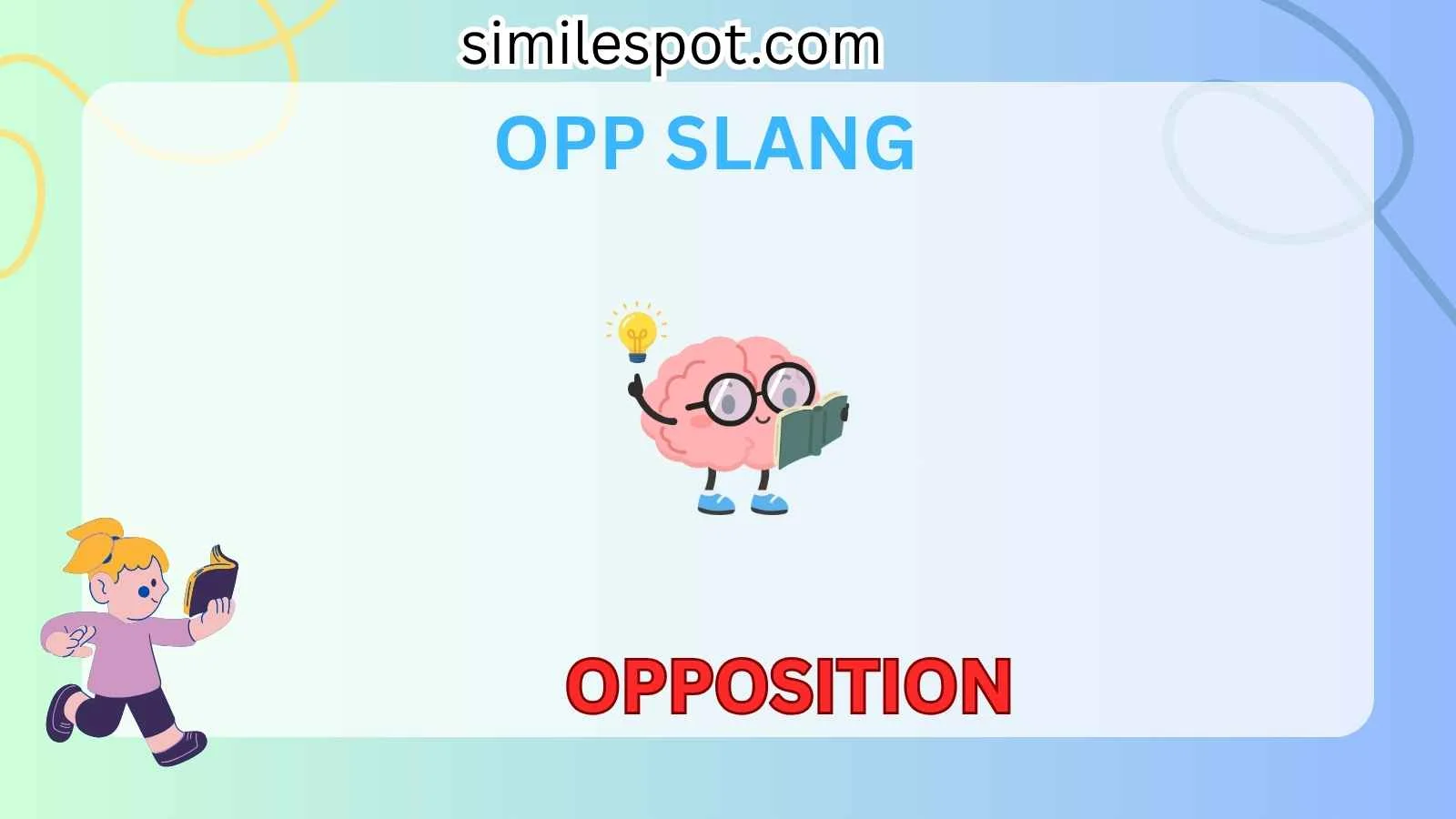 opp slang