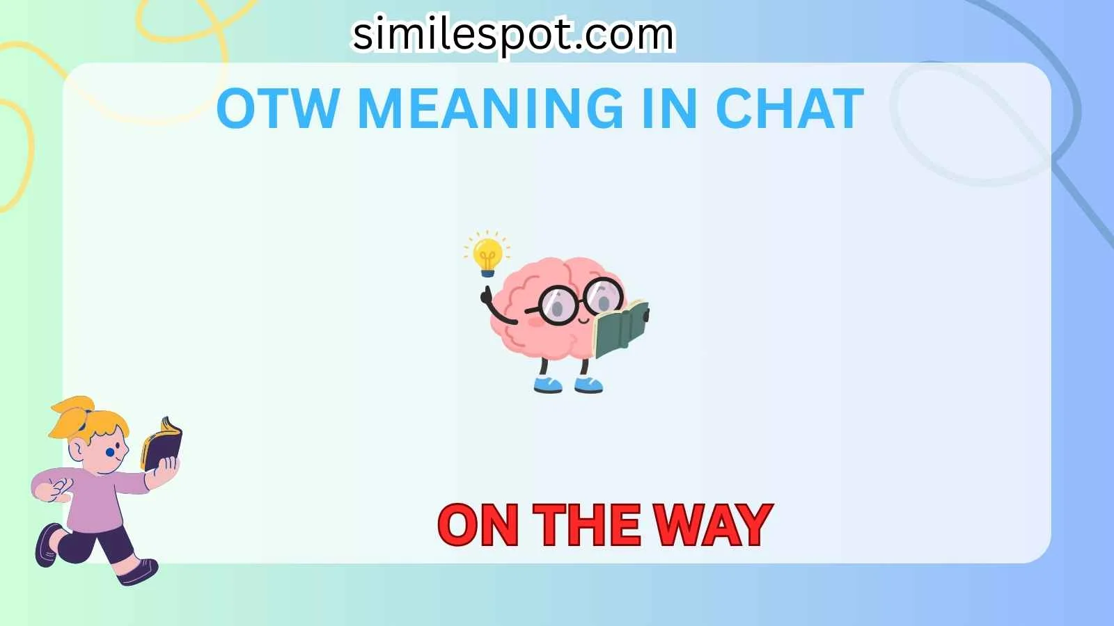 otw meaning in chat