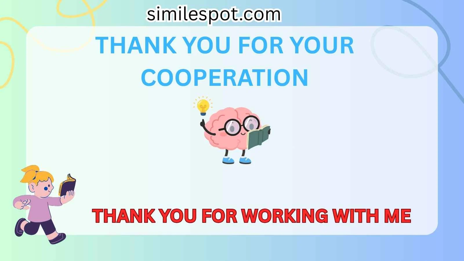 thank you for your cooperation