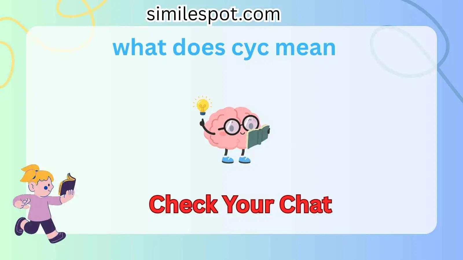 what does cyc mean